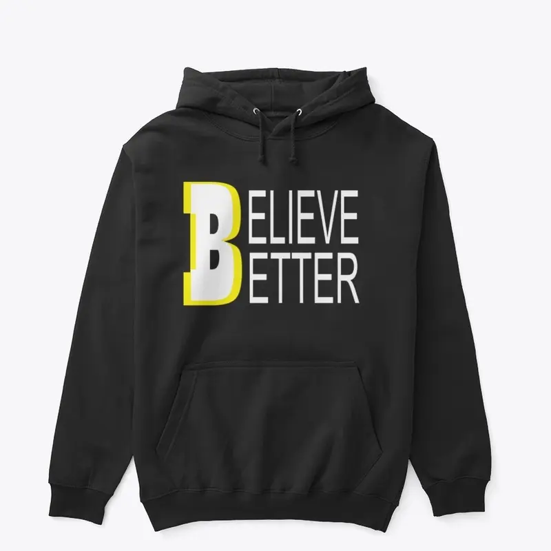 Believe Better