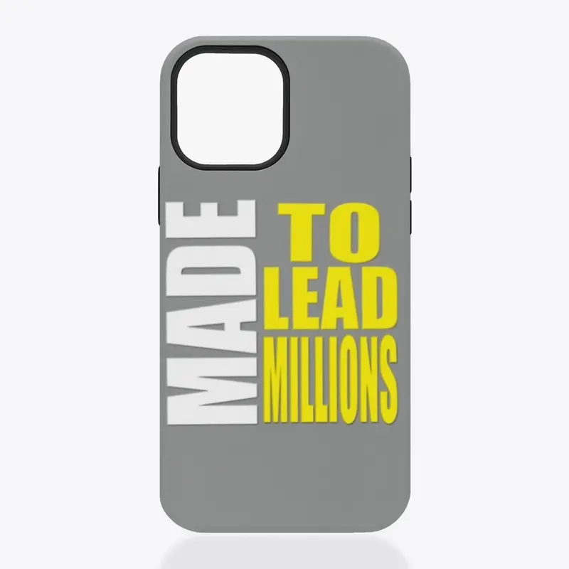 Made to Lead Millions