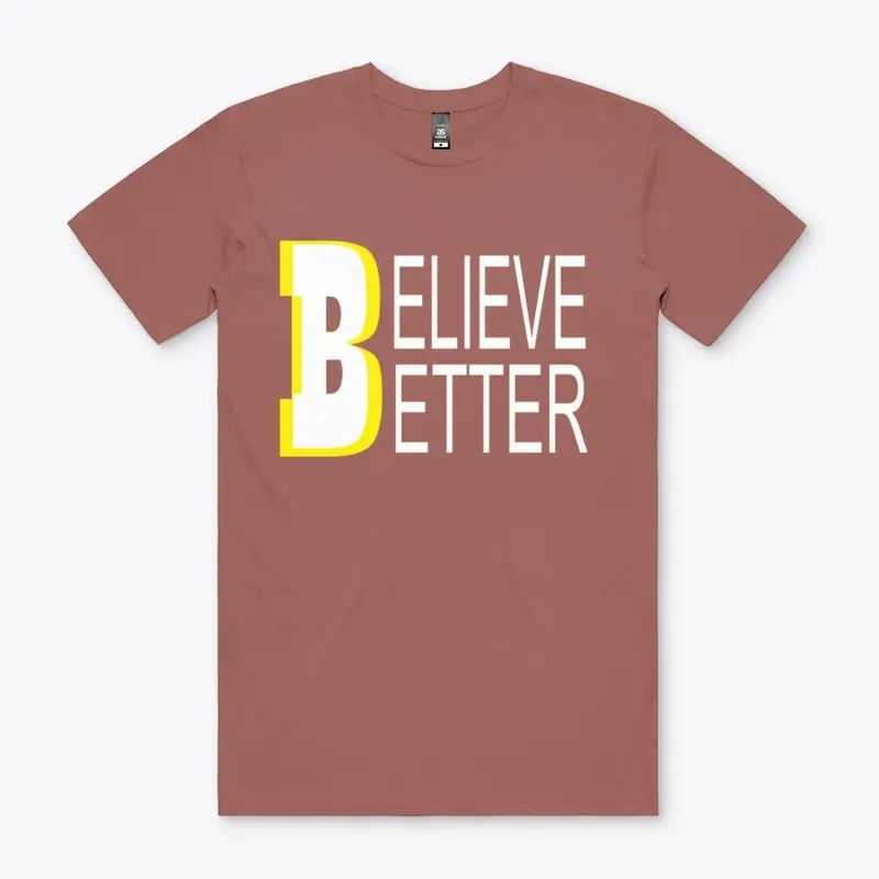 Believe Better